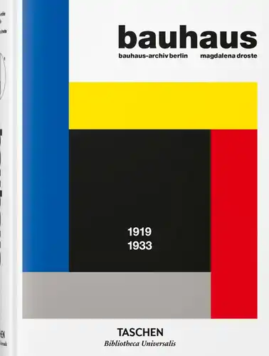 Баухаус. Обновленное издание (Bibliotheca Universalis)