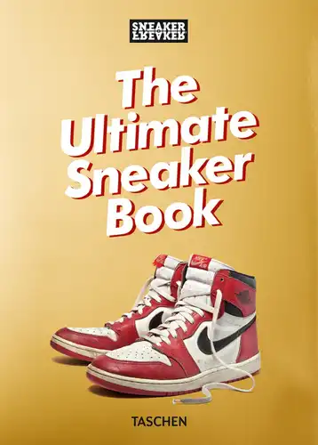 Sneaker Freaker. Найкраща книга про кросівки. 45-те видання.