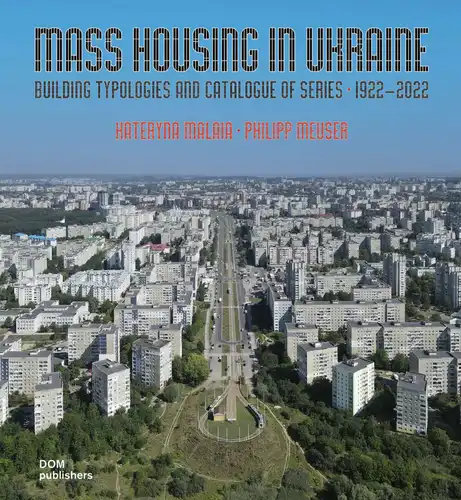 Mass Housing in Ukraine